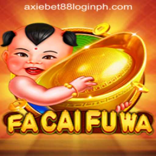 Exploring the World of FaCaiFuWa: A New Gaming Sensation with AxieBet88 login in the Philippines